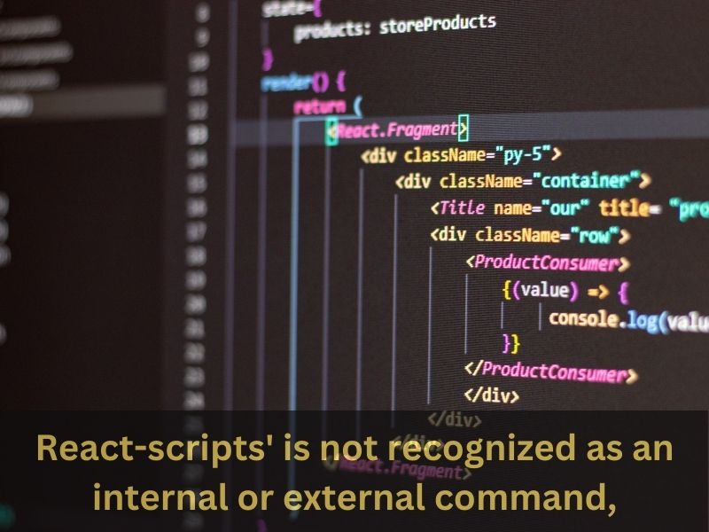 React-scripts’ is not recognized as an internal or external command,